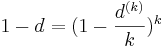 1-d=(1-\frac{d^{(k)}}{k})^k